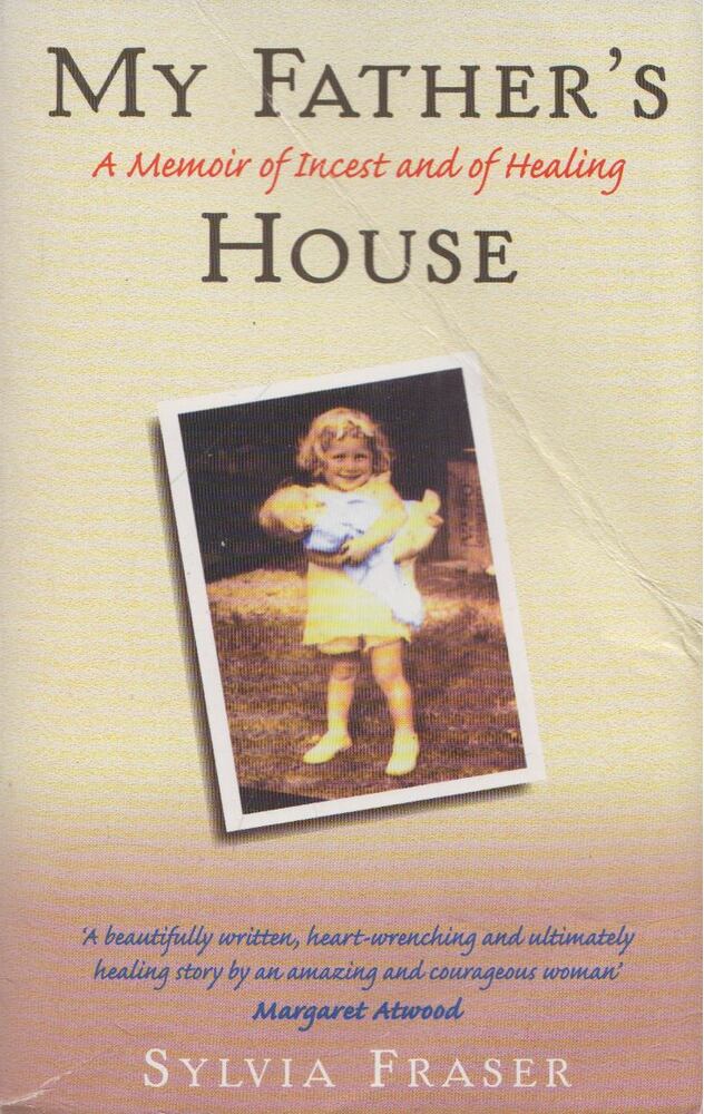 Sylvia Fraser - My Father's House [antikvár]