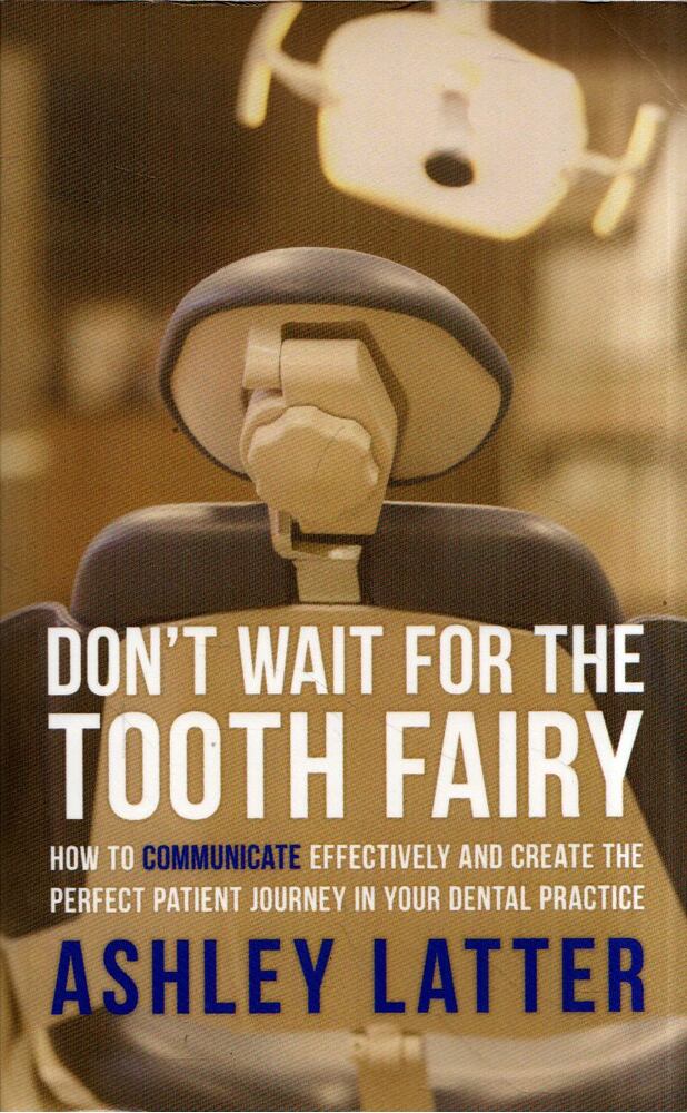 Ashley Latter - Don't Wait for the Tooth Fairy [antikvár]
