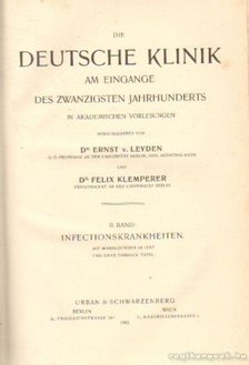 Leyden, Dr. Ernst v., Klemperer, Dr. Felix - Die Deutsche Klinik II. band [antikvár]