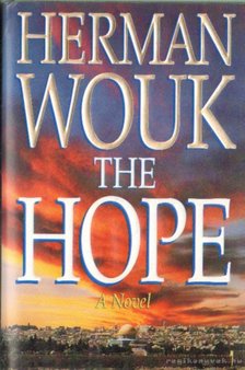 Herman Wouk - The Hope [antikvár]