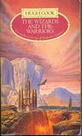 COOK, HUGH - Chronicles of an Age of Darkness #1. - The Wizards and the Warriors [antikvár]