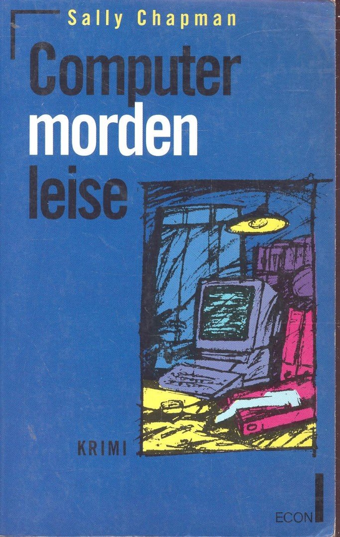 CHAPMAN, SALLY - Computer morden leise [antikvár]