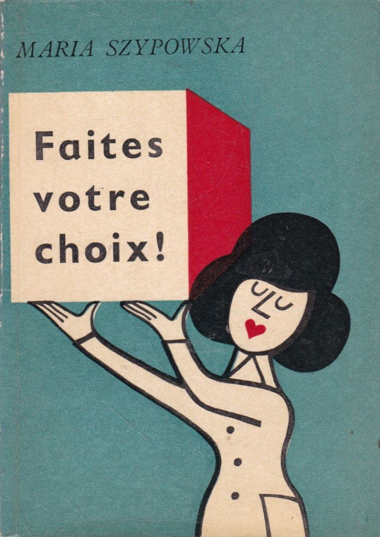 Maria Szypowska - Faites votre choix! [antikvár]