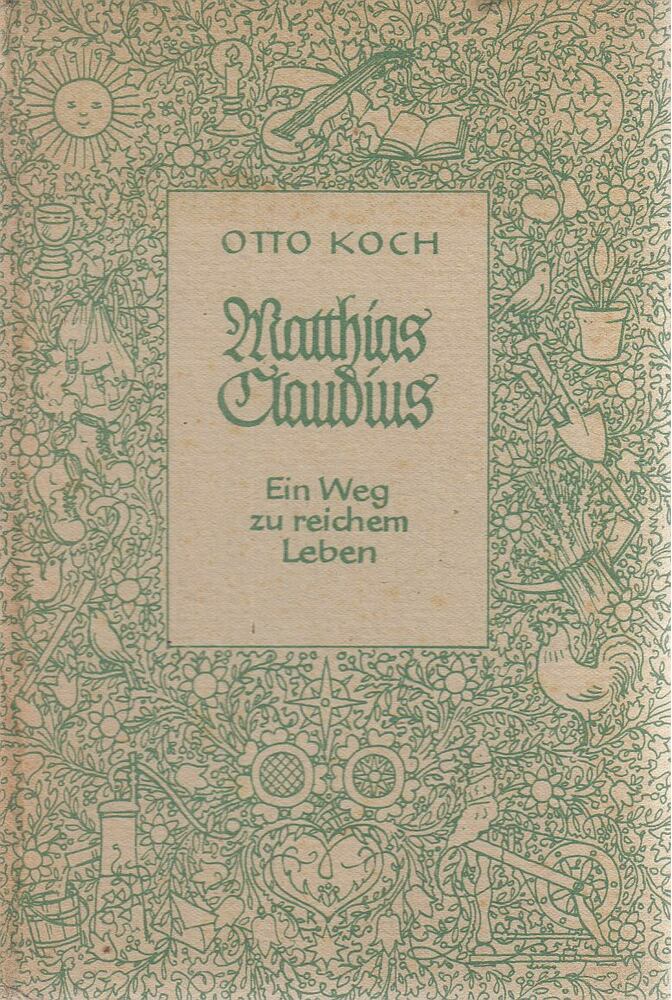 Koch, Otto - Matthias Claudius [antikvár]