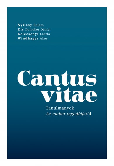 Windhager Ákos[szerk.] - Cantus vitae