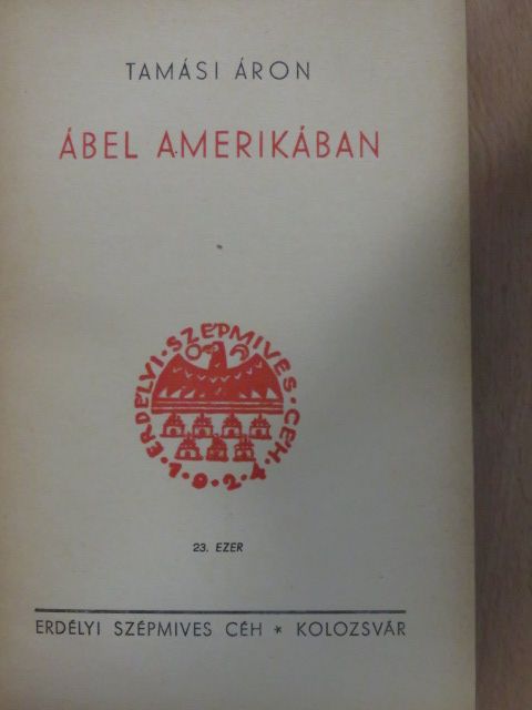 Tamási Áron - Ábel Amerikában [antikvár]