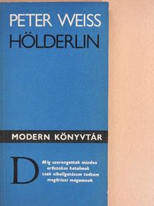 Peter Weiss - Hölderlin [antikvár]