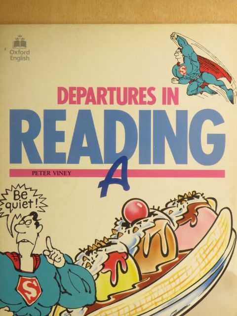 Peter Viney - Departures in Reading A [antikvár]