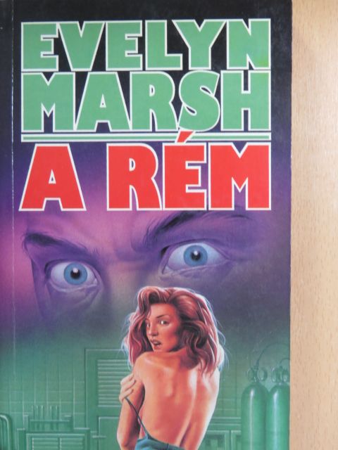 Evelyn Marsh - A rém  [antikvár]