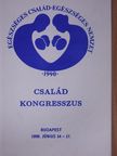 Ács István - Családkongresszus [antikvár]