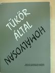 Becskeházi Attila - Tükör által homályosan [antikvár]