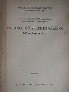 Kiss József - Villamos műszerek és mérések [antikvár]