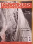 Nagyházi Júlia - Pegazus 2006. október [antikvár]