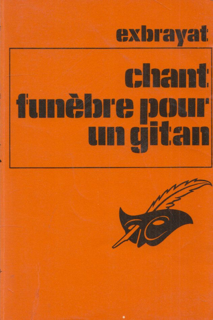 Exbrayat - Chant funebre pour un gitan [antikvár]