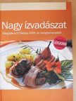 Nagy ízvadászat [antikvár]