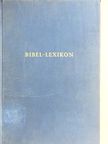 Bibel-Lexikon [antikvár]