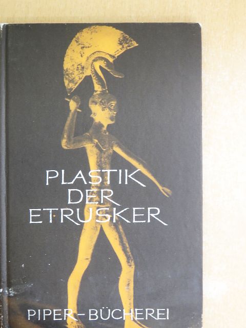 Armin Kesser - Plastik der Etrusker [antikvár]