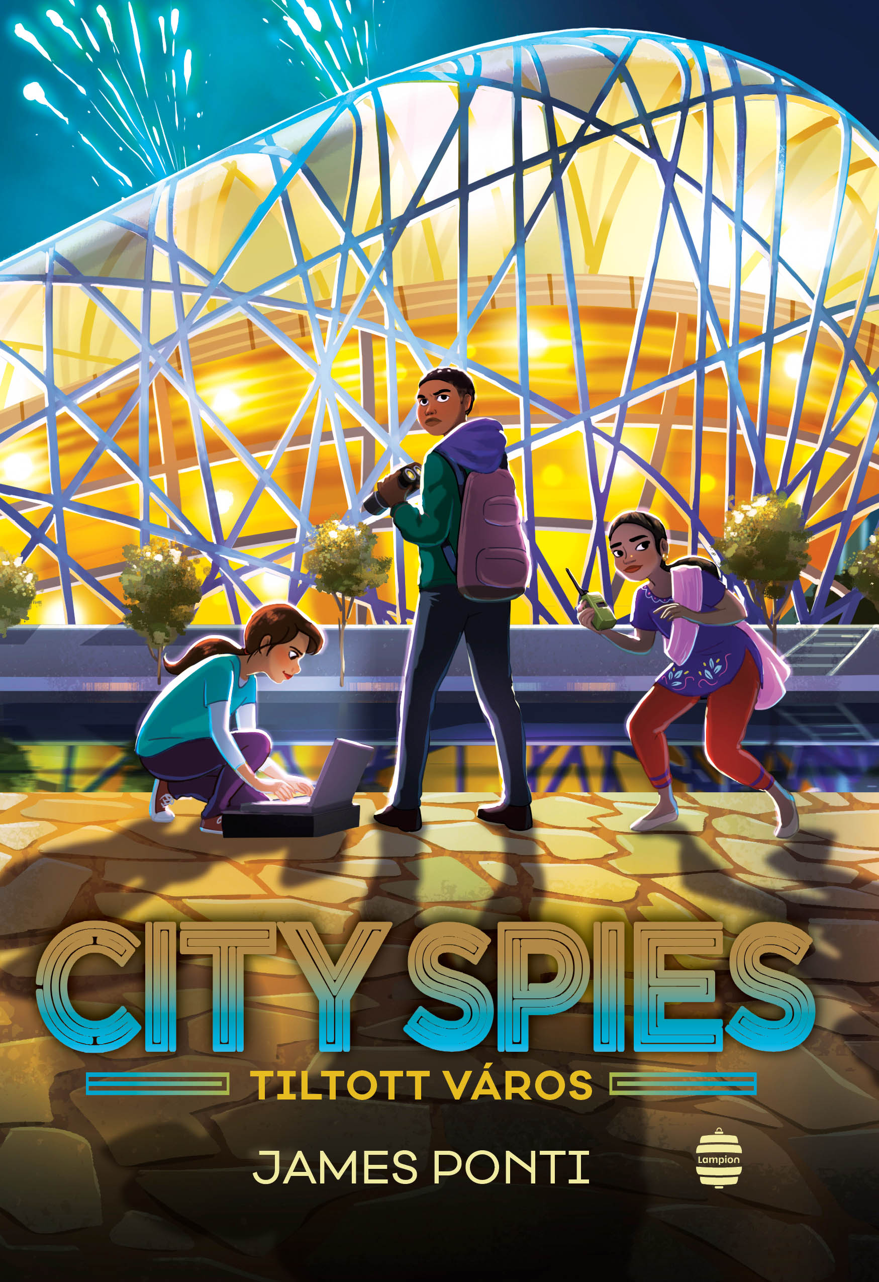 James Ponti - City Spies 3. - Tiltott város