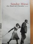 Márai Sándor - Ein Hund mit Charakter [antikvár]