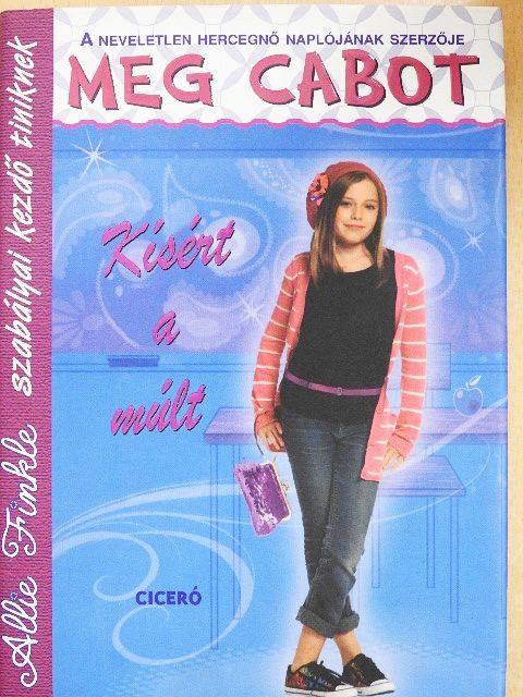 Meg Cabot - Kísért a múlt [antikvár]