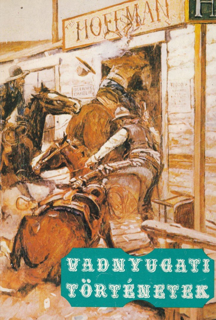 KUCZKA PÉTER - Vadnyugati történetek [antikvár]