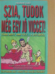 Hallók Ákos - Szia, tudok még egy jó viccet! [antikvár]