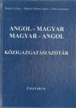 Budai György, Tóth Zsuzsanna, Máténé Dobos Ágota - Angol-Magyar, Magyar-Angol közigazgatási szótár [antikvár]