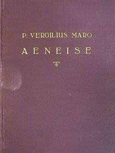 P. Vergilius Maro - Aeneise [antikvár]
