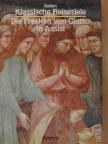 Geno Pampaloni - Die Fresken von Giotto in Assisi [antikvár]