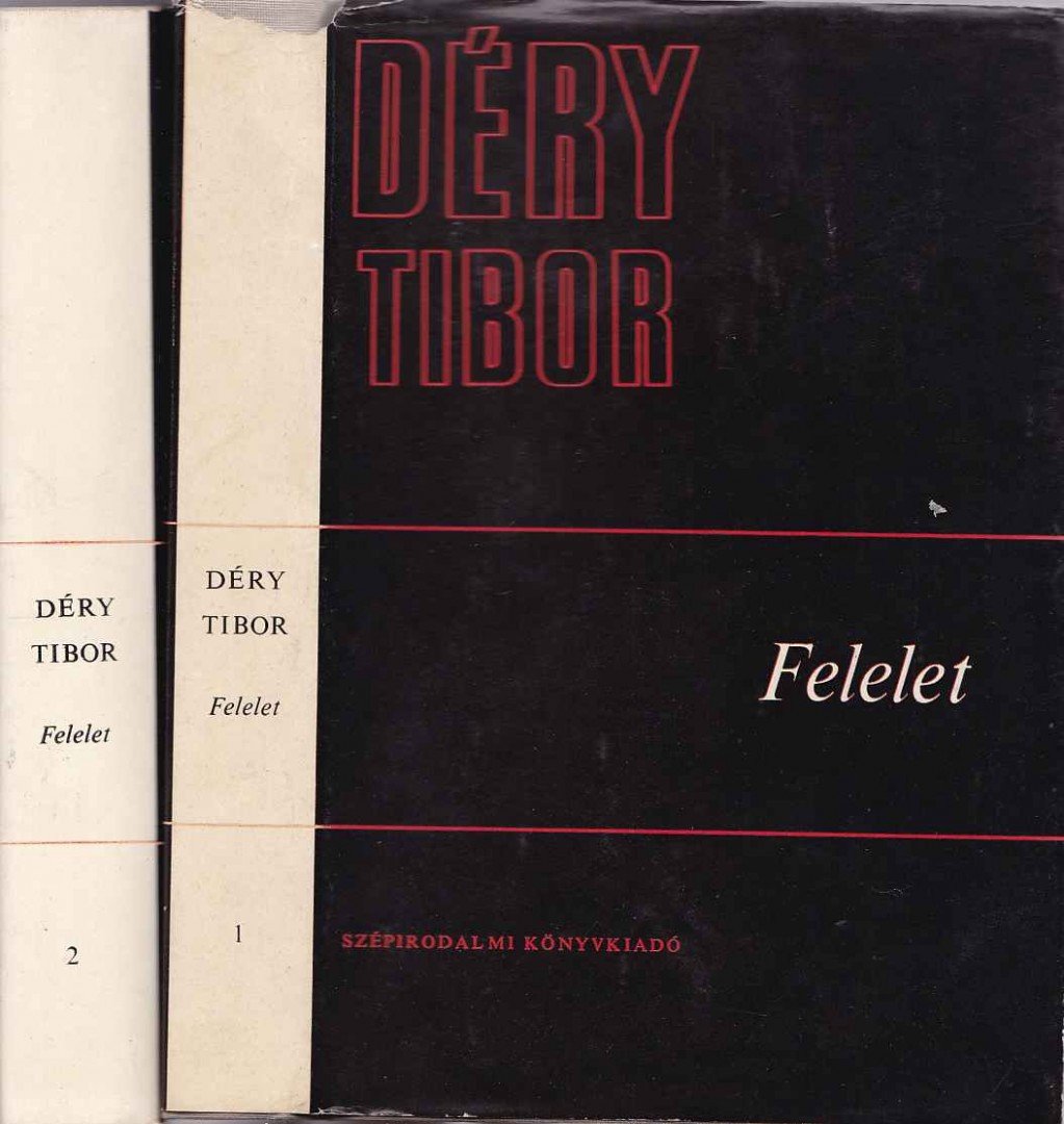 DÉRY TIBOR - Felelet I-II. [antikvár]