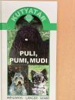 Länger György - Puli, pumi, mudi [antikvár]