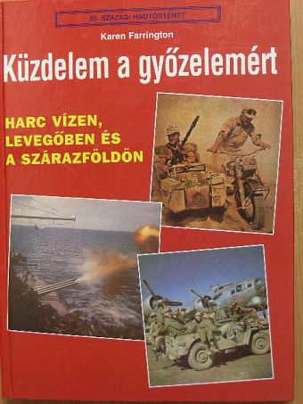 Karen Farrington - Küzdelem a győzelemért [antikvár]