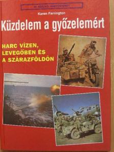 Karen Farrington - Küzdelem a győzelemért [antikvár]