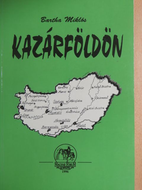 Bartha Miklós - Kazárföldön [antikvár]