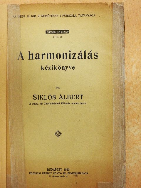 Siklós Albert - A harmonizálás kézikönyve [antikvár]