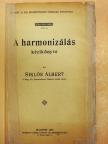 Siklós Albert - A harmonizálás kézikönyve [antikvár]