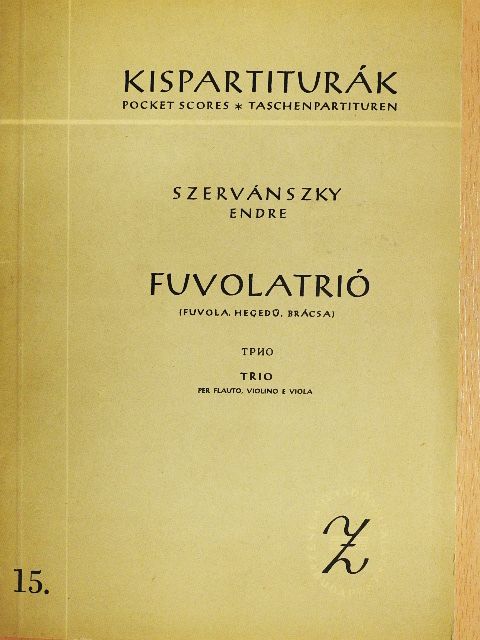 Szervánszky Endre - Fuvolatrió [antikvár]