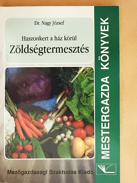 Dr. Glits Márton - Haszonkert a ház körül [antikvár]