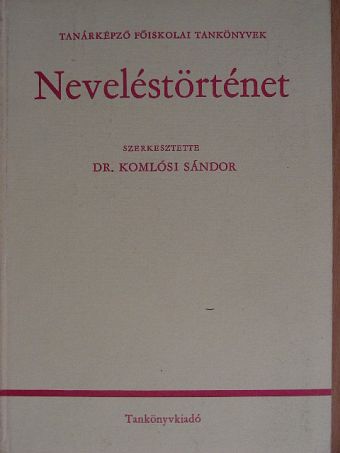 Dr. Bereczki Sándor - Neveléstörténet [antikvár]