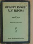 Kadocsa Gyula - Konyhakerti növényeink állati ellenségei [antikvár]