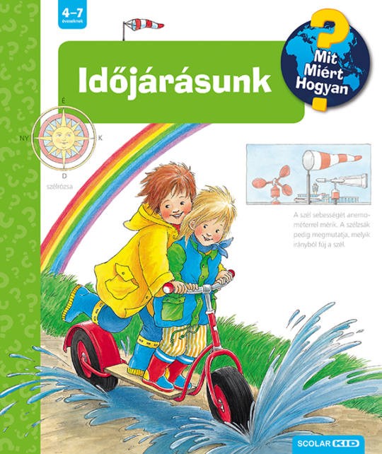 Angela Weinhold - Időjárásunk - Mit? Miért? Hogyan?