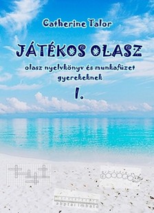 Talor Catherine - JÁTÉKOS OLASZ [eKönyv: epub, mobi, pdf]