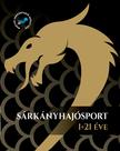 Járosi Péter - Sárkányhajósport 1+21 év - Album