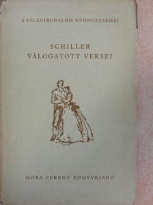 Friedrich Schiller - Schiller válogatott versei [antikvár]