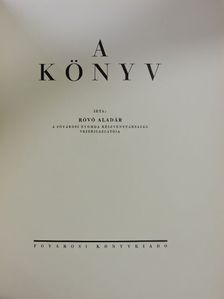 Róvó Aladár - A könyv [antikvár]