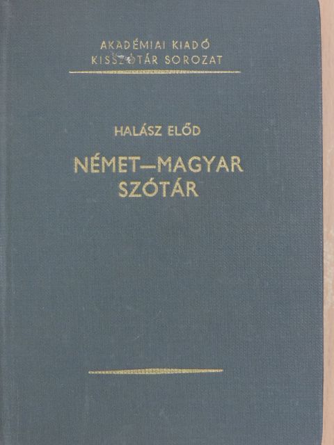 Halász Előd - Német-magyar szótár [antikvár]