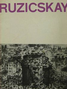 Ruzicskay György festőművész gyűjteményes kiállítása 1966 [antikvár]