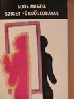 Soós Magda - Sziget fürdőszobával [antikvár]