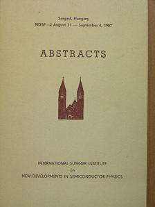 C. A. J. Ammeriaan - Abstracts International Summer Institute on New Developments in Semiconductor Physics Szeged, Hungary, August 31-September 4, 1987 [antikvár]