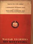 Máté György - Mozgósítsuk ötéves tervünk tartalékait!/A termelőkapacitások kihasználásának tervezése/Alapvető kézikönyv szerszámgyártóink számára [antikvár]